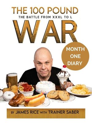 cover image of The 100 Pound War Month One Diary